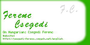 ferenc csegedi business card